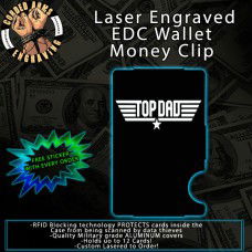 Top Dad Laser Engraved EDC  Money Clip Credit Card Wallet